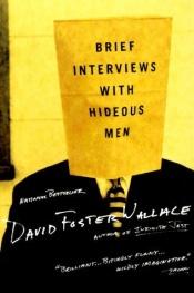book cover of Brief Interviews with Hideous Men by 大衛·福斯特·華萊士