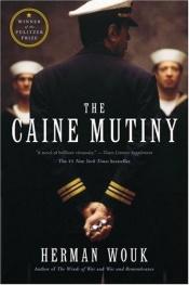 book cover of Mytteriet på Caine, B 1, (The Caine Mutiny) by Herman Wouk