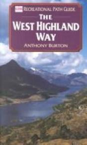 book cover of Recreational Path Guide: West Highland Way (Recreational Path Guides) by Ordnance Survey