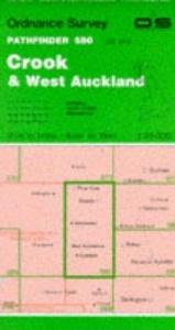 book cover of Crook and West Auckland (Pathfinder Maps) by Ordnance Survey