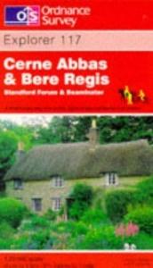 book cover of Cerne Abbas & Bere Regis, Blandford Forum & Beaminster by Ordnance Survey