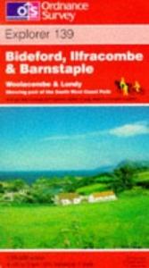 book cover of Bideford, Ilfracombe and Barnstaple : Woolacombe & Lundy by Ordnance Survey