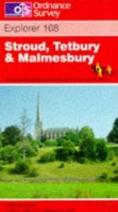 book cover of Stroud, Tetbury & Malmesbury Explorer 168 by 英國地形測量局