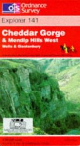 book cover of Cheddar Gorge & Mendip Hills West (1:25.000 Explorer 141) by Ordnance Survey