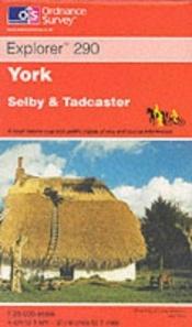 book cover of York Explorer 290 by Ordnance Survey