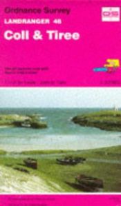 book cover of Landranger Maps: Coll and Tiree Sheet 46 (OS Landranger Map) by Ordnance Survey