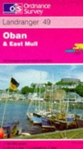 book cover of [Landranger 049] Oban & East Mull by Ordnance Survey