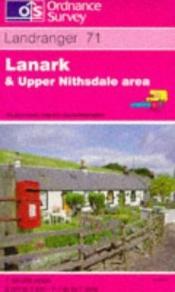 book cover of Lanark and Upper Nithsdale Area (Landranger Maps) by Ordnance Survey