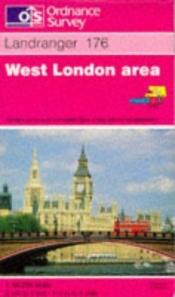 book cover of West London Area (OS Landranger Maps) by Ordnance Survey