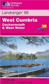 book cover of West Cumbria, Cockermouth and Wast Water (Landranger Maps) by Ordnance Survey