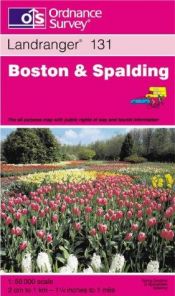 book cover of Boston and Spalding (Landranger Maps) by Ordnance Survey