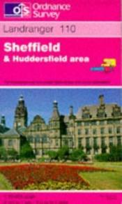 book cover of Sheffield and Huddersfield Area (Landranger Maps Sheet 110) by Ordnance Survey