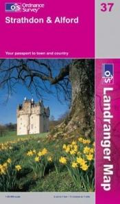 book cover of Strathdon and Surrounding Area (Landranger Maps) by Ordnance Survey