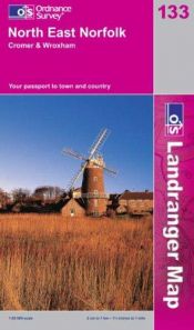 book cover of OS Landranger Map 133: North East Norfolk, Cromer and Wroxham by Ordnance Survey