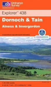 book cover of Dornoch and Tain (Explorer Maps) by Ordnance Survey