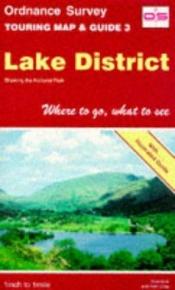 book cover of Ordnance Survey Touring Map & Guide 3: Lake District by Ordnance Survey