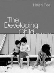 book cover of The Developing Child by Helen L. Bee