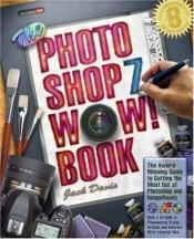 book cover of The Photoshop 7 wow! book by Jack Davis