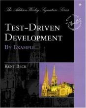 book cover of Test Driven Development by Example by Kent Beck