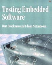 book cover of Testing Embedded Software by Bart Broekman