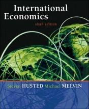 book cover of International Economics, Sixth Edition by Steven Husted