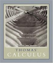 book cover of Thomas' Calculus, 11th Edition by George B. Thomas