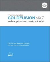 book cover of Macromedia Coldfusion MX 7 Web Application Construction Kit by Ben Forta