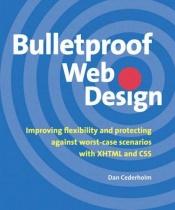 book cover of Bulletproof Web Design by Dan Cederholm