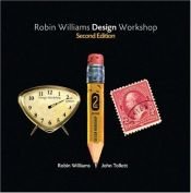 book cover of Robin Williams design workshop by Robin Williams