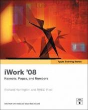 book cover of iWork '08 by Richard Harrington