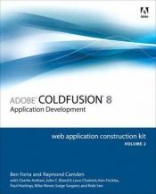 book cover of Adobe ColdFusion 8 Web Application Construction Kit: v. 2 by Ben Forta