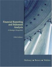 book cover of Financial Reporting and Statement Analysis : A Strategic Approach by Clyde P. Stickney