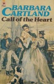 book cover of Call of the Heart by Barbara Cartland
