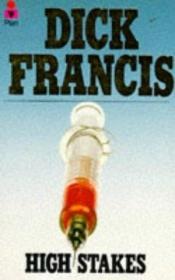 book cover of High Stakes by Dick Francis