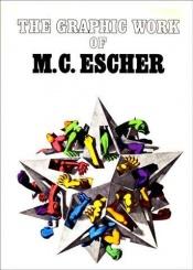 book cover of Escher Graphic Work by Maurits Cornelis Escher