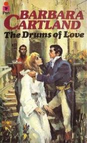 book cover of The Drums of Love (Barbara Cartland #98) by Barbara Cartland