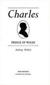 book cover of Charles, Prince of Wales by Anthony Holden