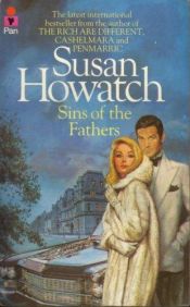 book cover of Sins of the Fathers by Susan Howatch