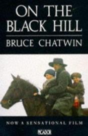 book cover of On the Black Hill by Bruce Chatwin