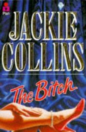 book cover of The Bitch by Jackie Collins