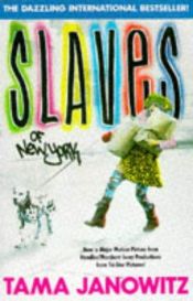 book cover of Slaven van New York by Tama Janowitz