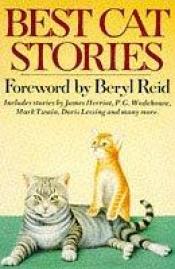 book cover of Best Cat Stories: A Classic Collection of Cat Literature by Lesley O'Mara