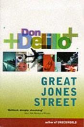 book cover of Great Jones Street by דון דלילו