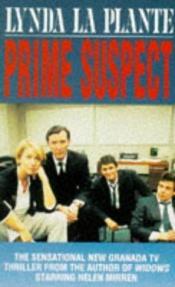 book cover of Prime Suspect by Lynda La Plante