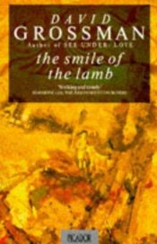 book cover of The Smile of the Lamb by David Grossman