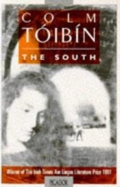 book cover of South, the by Colm Toibin