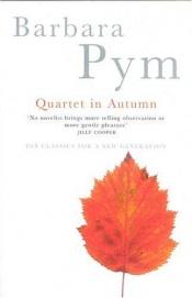 book cover of Quartetto in autunno by Barbara Pym