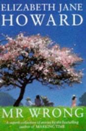 book cover of Mr. Wrong by Elizabeth Jane Howard