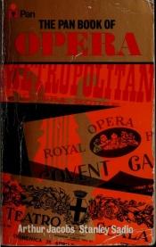 book cover of The Pan Book of Opera by Stanley Sadie