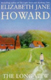 book cover of The Long View by Elizabeth Jane Howard